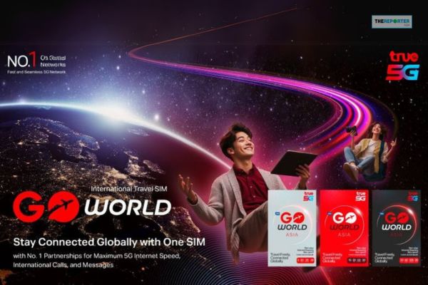 True Launches “GO World” SIM Card, Revolutionizing Global Travel Connectivity