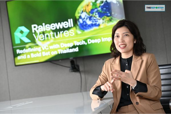 Raisewell Ventures ปักธงไทย-เอเชียตะวันออกเฉียงใต้ ขับเคลื่อน สตาร์ทอัพ