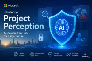 ไมโครซอฟท์ เปิดตัว Project Perception ระบบความปลอดภัยแบบเอเจนต์ ชูสถาปัตยกรรม Cyber Stack ใหม่ ยกระดับการป้องกันไซเบอร์ยุค AI