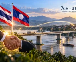 ครม. อนุมัติ 1,783 ล้านบาท ช่วย สปป. ลาว สร้างสะพานเชียงแมนฯ