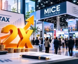 ครม.ไฟเขียวมาตรการภาษี MICE หักรายจ่ายจัดงานได้ 2 เท่าถึงปี 70